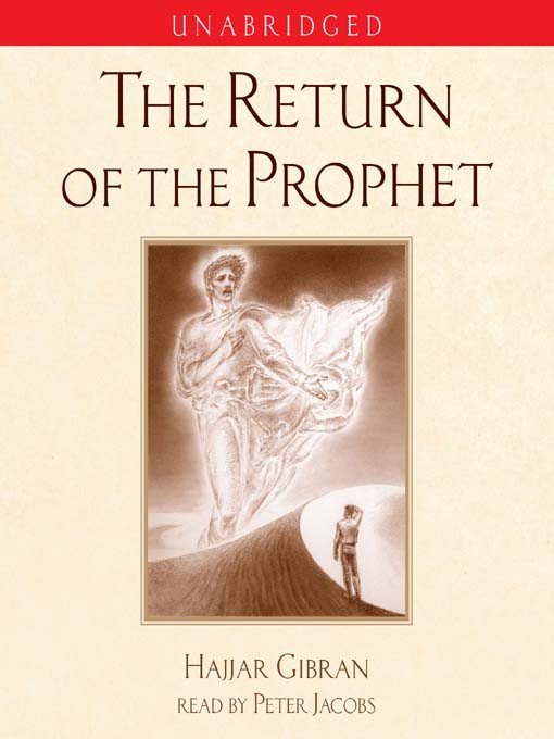 Title details for The Return of the Prophet by Hajjar Gibran - Wait list